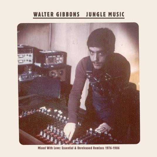 Jungle Music - Vinile LP di Walter Gibbons
