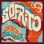 Sofrito. Tropical - Vinile LP