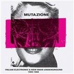 Mutazione. Italian Electronic & New Wave Underground 1980-1988 - CD Audio
