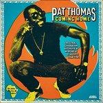 Coming Home - Vinile LP di Pat Thomas