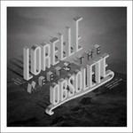 What's Holding You? - Vinile LP di Lorelle Meets the Obsolete