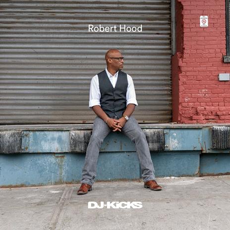 DJ Kicks - Vinile LP di Robert Hood