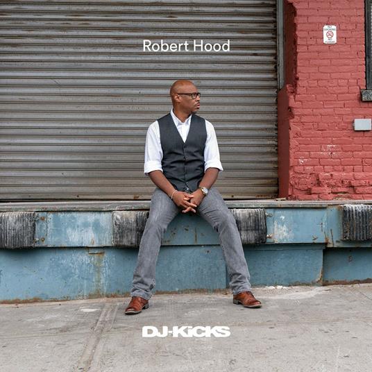 DJ Kicks - Vinile LP di Robert Hood