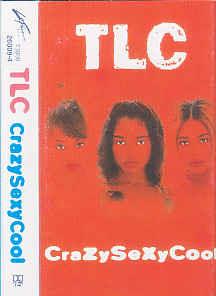 Crazy sezy Cool (Musicassetta) (Colonna Sonora) - CD Audio di TLC