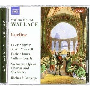 Lurline - CD Audio di Richard Bonynge,William Vincent Wallace