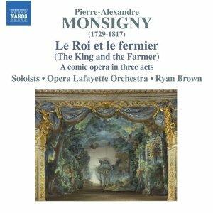 Le Roi et le fermier - CD Audio di Pierre-Alexandre Monsigny,Opera Lafayette Orchestra,Ryan Brown
