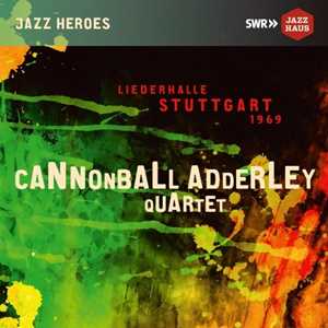 CD Liederhalle Stuttgart 1969 Julian Cannonball Adderley