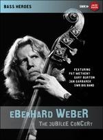 Eberhard Weber. The Jubilee Concert (DVD)
