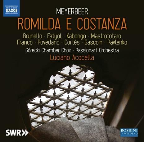 Romilda e Costanza - CD Audio di Giacomo Meyerbeer,Luciano Acocella