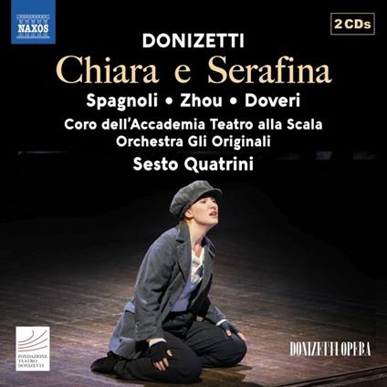 Chiara E Serafina (2 Cd) - CD Audio di Gaetano Donizetti