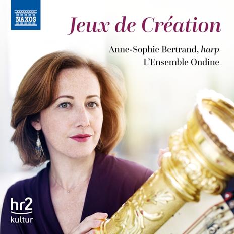 Jeux De Creation - CD Audio di Anne-Sophie Bertrand