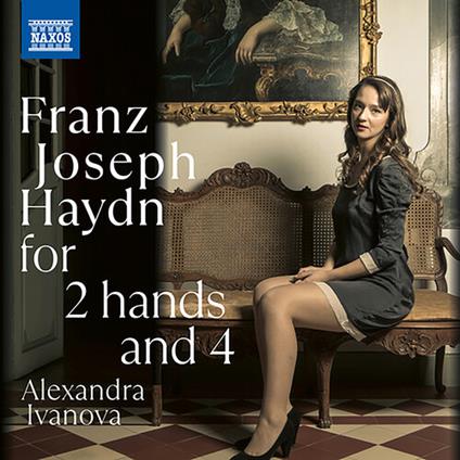 Franz Joseph Haydn. For 2 Hands 4 - CD Audio di Alexandra Ivanova