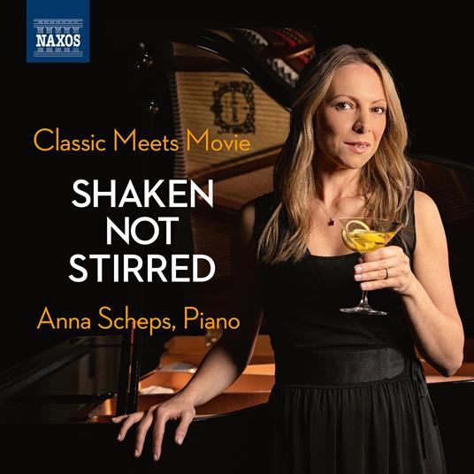 Shaken Not Stirred - CD Audio di Anna Scheps