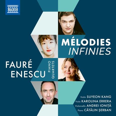 Piano Quartets (Mélodies Infinies) - CD Audio di Gabriel Fauré