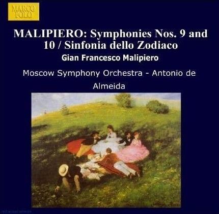 Sinfonia dello Zodiaco - Sinfonie n.9, n.10 - CD Audio di Gian Francesco Malipiero