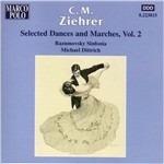 Danze e marce vol.2 - CD Audio di Carl Michael Ziehrer