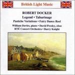 Legend - Scene Du Bal - Tre Contrasti per Oboe e Archi - Tabarinage -Scènes De Ballet - CD Audio di Robert Docker