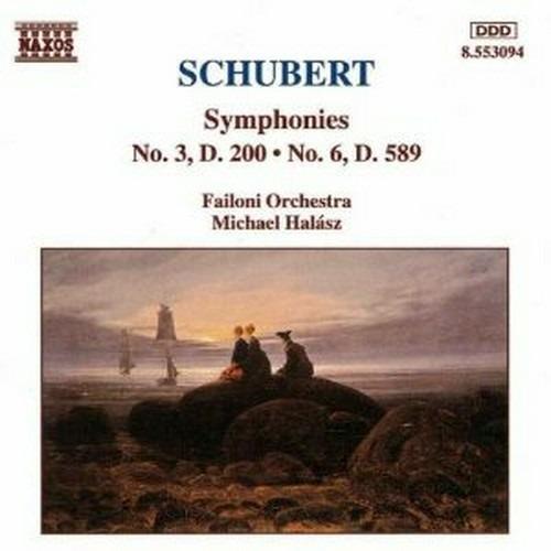 Sinfonie n.3, n.6 - CD Audio di Franz Schubert,Michael Halasz,Failoni Orchestra
