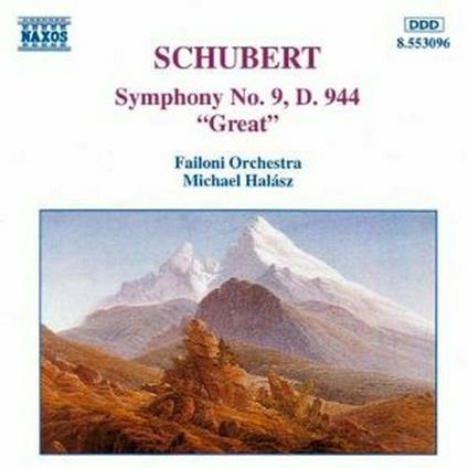 Sinfonia n.9 - CD Audio di Franz Schubert,Michael Halasz,Failoni Orchestra