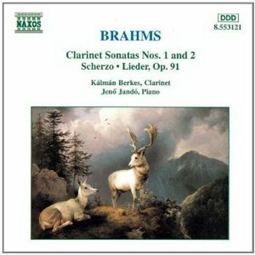 Sonate per clarinetto n.1, n.2 - Scherzo - Lieder op.91 - CD Audio di Johannes Brahms