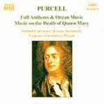 Anthems completi - Musica per organo - Music for Queen Mary - CD Audio di Henry Purcell,Oxford Camerata,Jeremy Summerly