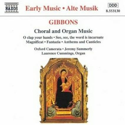 Musica corale e organistica - CD Audio di Orlando Gibbons