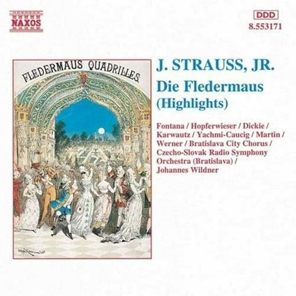 Il pipistrello (Die Fledermaus) (Selezione) - CD Audio di Johann Strauss