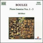 Sonate per pianoforte n.1, n.2, n.3 - CD Audio di Pierre Boulez,Idil Biret