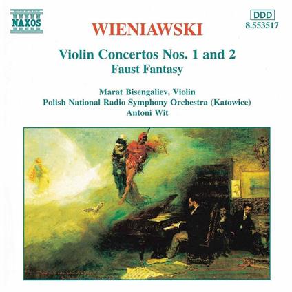 Concerti per violino n.1, n.2 - Fantasia Faust - CD Audio di Henryk Wieniawski,Antoni Wit,Polish National Radio Symphony Orchestra,Marat Bisengaliev