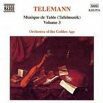 Tafelmusik vol.3