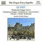 Opere per organo vol.4 - CD Audio di Marcel Dupré