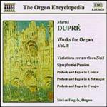 Opere per organo vol.8 - CD Audio di Marcel Dupré