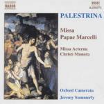 Missa Papae Marcelli - Missa Aeterna Christi Munera - CD Audio di Giovanni Pierluigi da Palestrina,Oxford Camerata,Jeremy Summerly