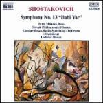 Sinfonia n.13 - CD Audio di Dmitri Shostakovich,Slovak Radio Symphony Orchestra,Ladislav Slovak