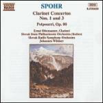 Concerti per clarinetto n.1, n.3 - Poutpurri op.20 - CD Audio di Louis Spohr