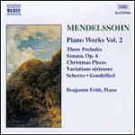 3 Preludi op.104a - Sonata per pianoforte op.6 - 3 Studi - Variazioni op.54 - Kinderstücke - CD Audio di Felix Mendelssohn-Bartholdy