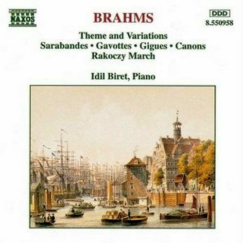 Tema e variazioni - Variazioni per pianoforte - CD Audio di Johannes Brahms,Idil Biret