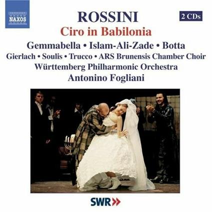 Ciro in Babilonia - CD Audio di Gioachino Rossini