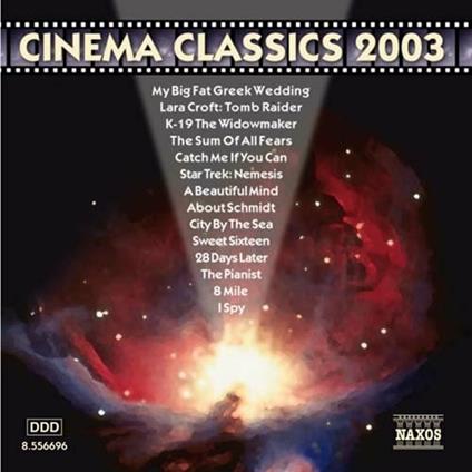 Cinema Classics 2003 (Colonna sonora) - CD Audio