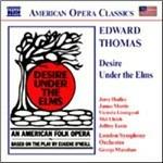 Desire Under the Elms - CD Audio di London Symphony Orchestra,Jerry Hadley,Edward Thomas,George Manahan