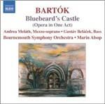 Il castello di Barbablu - CD Audio di Bela Bartok,Bournemouth Symphony Orchestra,Marin Alsop