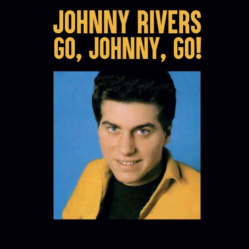 Go, Johnny, Go! - CD Audio di Johnny Rivers