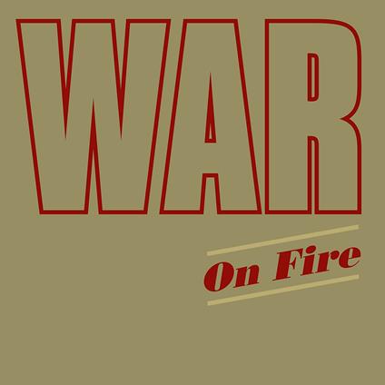 On Fire - CD Audio di War