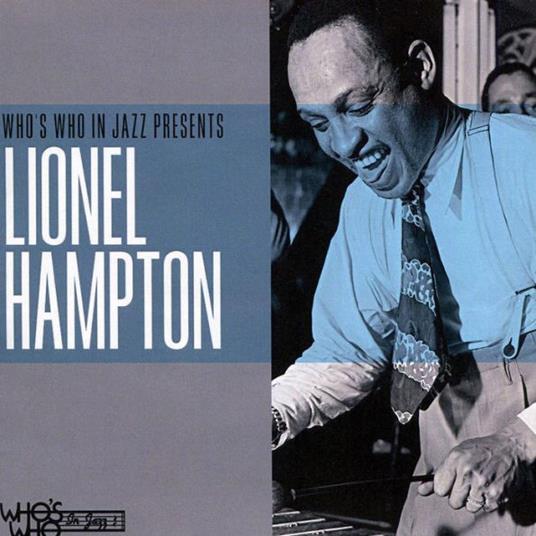 Who's Who In Jazz Presents Lionel Hampton - CD Audio di Lionel Hampton