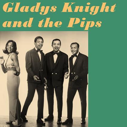 Gladys Knight & The Pips - Vinile LP di Gladys Knight and the Pips