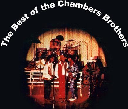 Best Of The Chambers Brothers (2 Cd) - CD Audio di Chambers Brothers