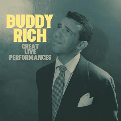 Great Live Performances - CD Audio di Buddy Rich