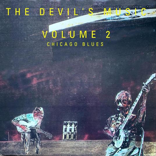 Devil's Music: Vol. 2 - Chicago Blues - CD Audio