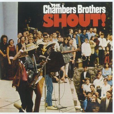 Shout! - CD Audio di Chambers Brothers