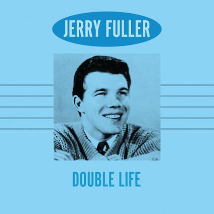 Double Life - CD Audio di Jerry Fuller